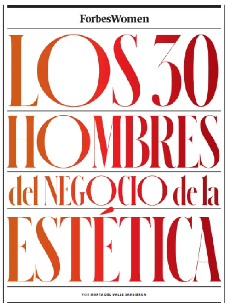 Revista forves los 30 hombres del negocio de la estética