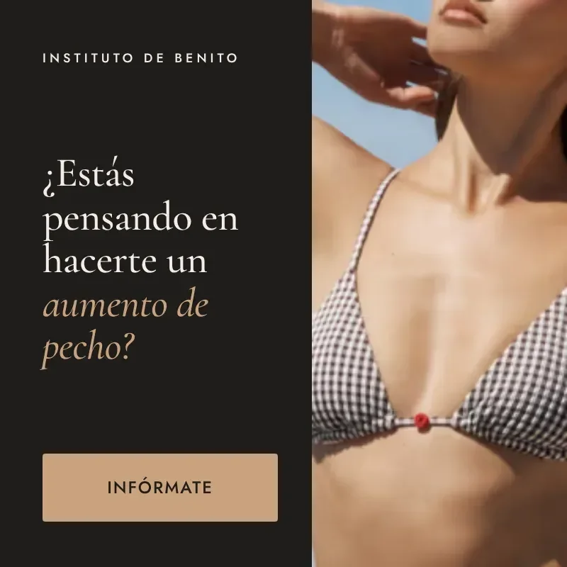 Aumento de pecho en Instituto de Benito: infórmate